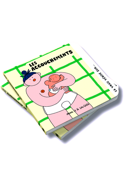LES ACCOUCHEMENTS